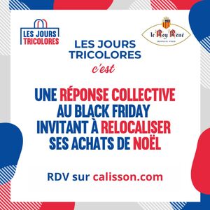 Le Roy René et les jours tricolores 💙🤍❤️

Jusqu'au lundi 2 décembre inclus, le Roy René vous fait bénéficier d'une réduction de 10€ pour 50€ d'achat sur calisson.com. 

Le Roy René rejoint les 250 marques qui s'associent pour proposer une alternative au Black Friday.

De nombreuses marques françaises et engagées vous proposent de découvrir leurs produits 💯 français à des prix réduits.
Cette 2eme édition des Jours Tricolores permet de mettre en lumière les entreprises françaises aux savoir-faire d’exception, à retrouver sur le site des jours tricolores.

#jourstricolores #calissons #savoirfairefrançais